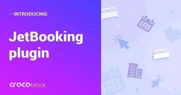 JetBooking – Elementor 预订功能插件 – v2.5.1