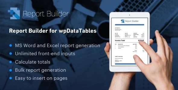 Report Builder add-on for wpDataTables – 表单生成Word DOCX和Excel XLSX文档 – v1.3.5