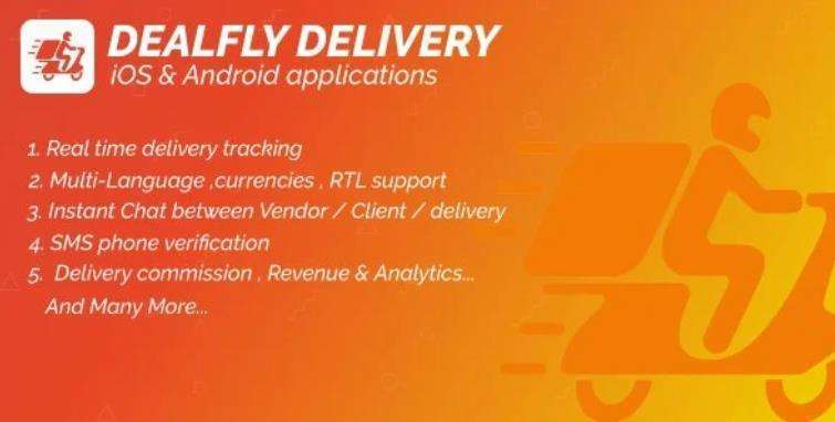 Delivery For Dealfly – 实时订单跟踪 Android iOS & Android 应用程序 – v2.1