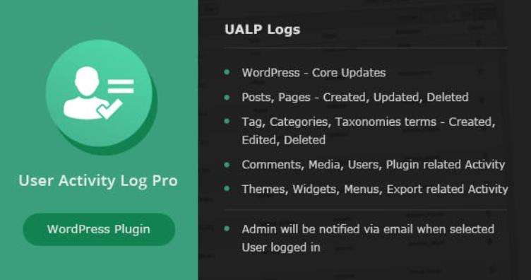 User Activity Log PRO for WordPress 用户活动日志插件 – v2.3