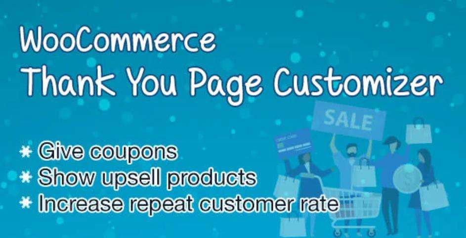 WooCommerce Thank You Page Customizer 自定义感谢页面插件 – v1.1.1