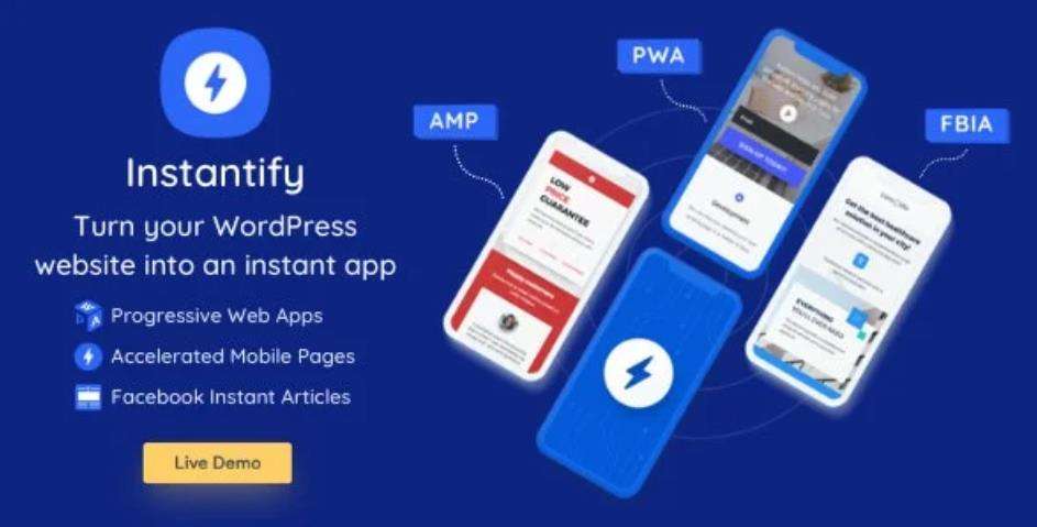 Instantify – PWA & Google AMP & Facebook IA 手机版插件 – v6.9