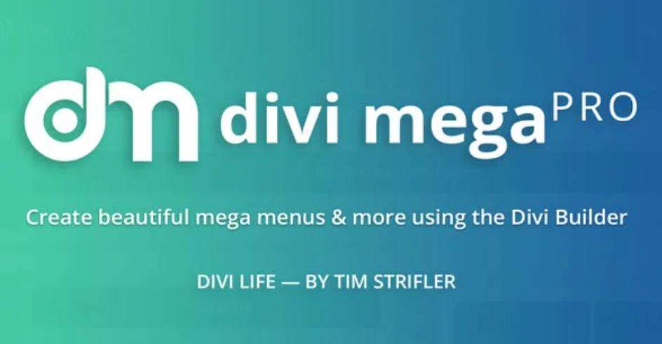 Divi Mega Pro 巨型菜单生成器WordPress插件 – v3.3.3