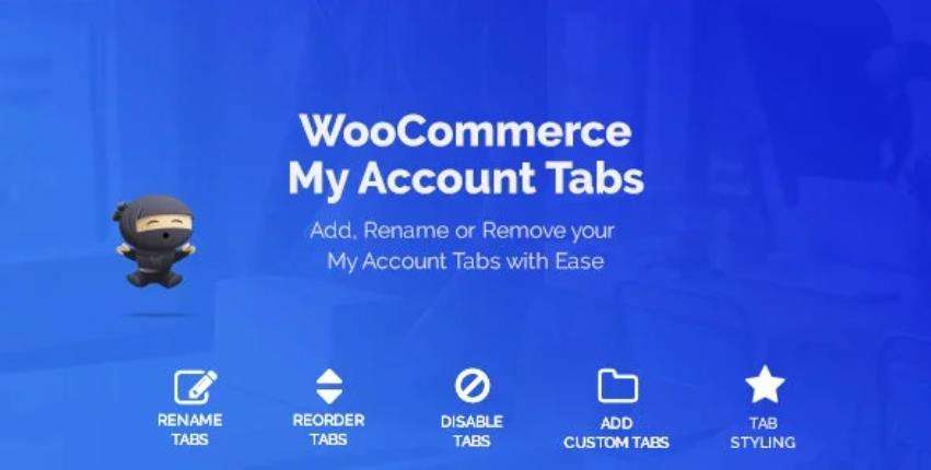 WooCommerce Custom My Account Pages 自定义我的账户页面选项卡插件 – v1.1.0