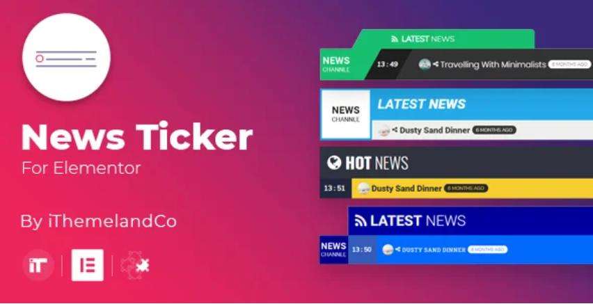News Ticker For Elementor – 新闻资讯工具插件 – v1.4.0