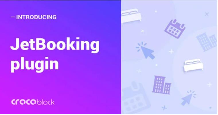 JetBooking – Elementor 预订功能插件 – v2.5.4