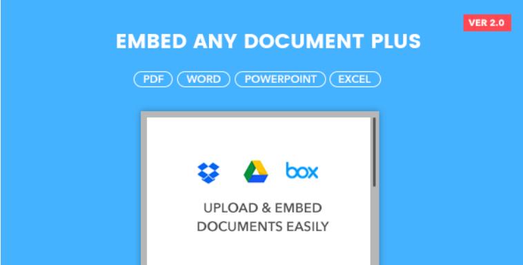 Embed Any Document Plus 内容嵌入WordPress插件 – v2.8.1