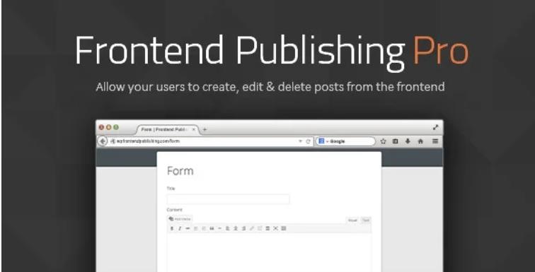 Frontend Publishing Pro – 前端会员文章提交发布WordPress插件 – v3.12.0