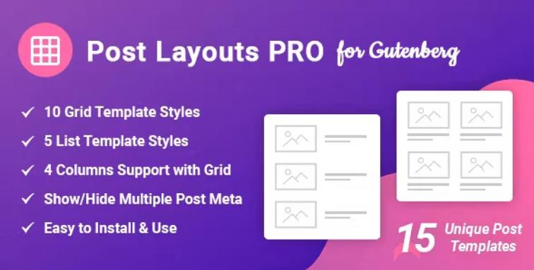 Post Layouts Pro for Gutenberg – 古腾堡文章布局编辑插件 – v1.0.2
