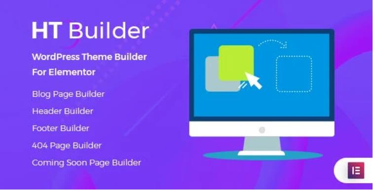 HT Builder Pro – 用于Elementor的WordPress主题生成器 – v1.0.7