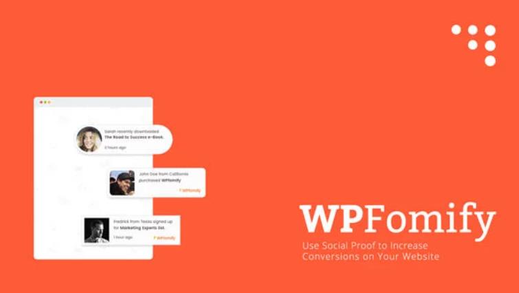 WPfomify – 产品销售提示注册登陆提示WordPress插件 – v2.2.6