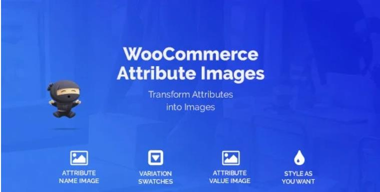 WooCommerce Attribute Images – 可变属性转换图像插件 – v1.3.1