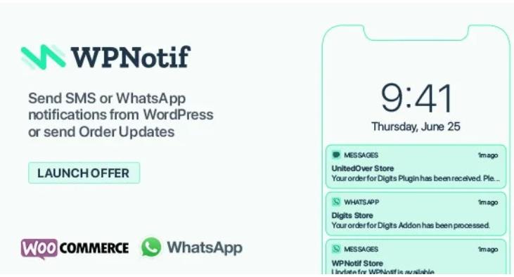 WPNotif – WordPress SMS & WhatsApp Notifications 订单通知插件 – v2.8.1