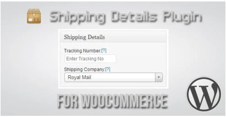 Shipping Details Plugin for WooCommerce 运单详情插件 – v1.8.0.6