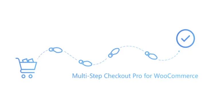 Multi-Step Checkout Pro for WooCommerce – 多步引导结账支付插件 – v2.26