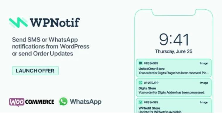WPNotif – WordPress SMS & WhatsApp Notifications 订单通知插件 – v2.8.2.5