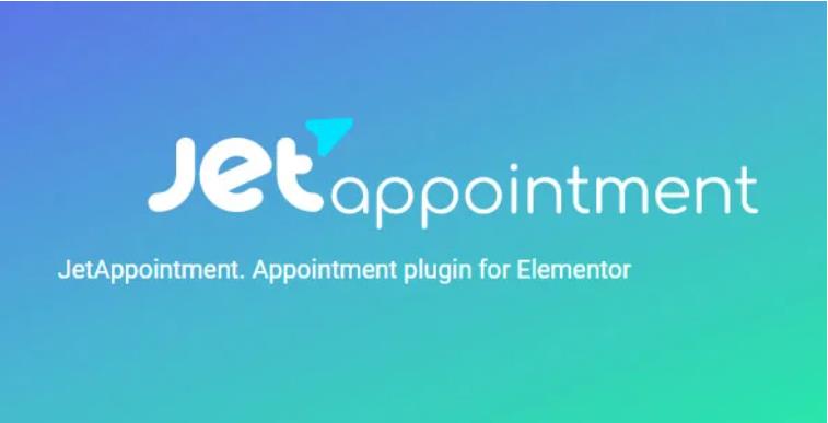 JetAppointment – 日程预约 Elementor 扩展插件 – v2.0.1