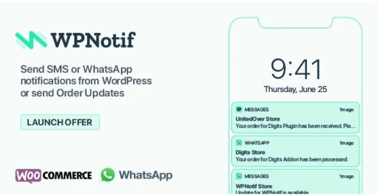 WPNotif – WordPress SMS & WhatsApp Notifications 订单通知插件 – v2.8.3