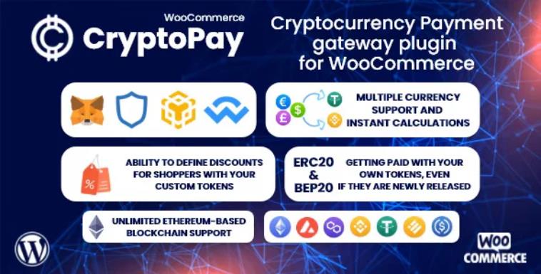 CryptoPay WooCommerce – 区块链比特币加密货币支付插件 – v2.4.1