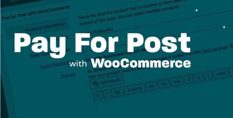 Pay For Post with WooCommerce Premium – 通过商店购买指定页面文章访问权限 – v3.0.6