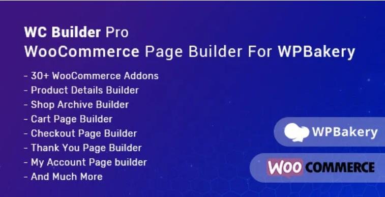 WC Builder Pro – WPBakery 商品页面构建器插件 – v2.0.2