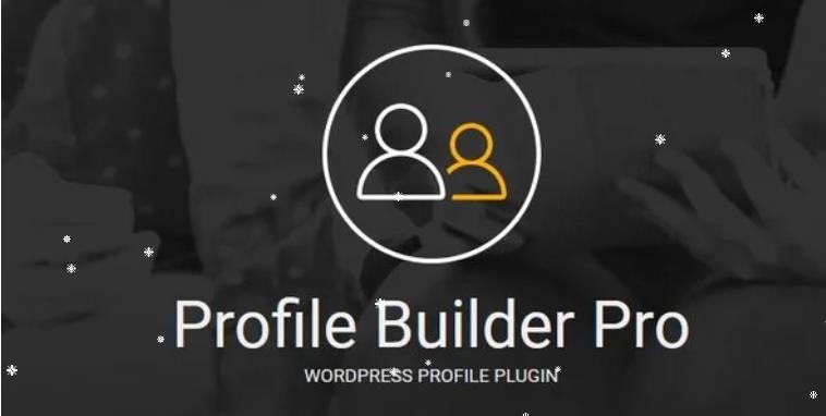 Profile Builder Pro – 用户资料个人中心插件 – v3.8.6