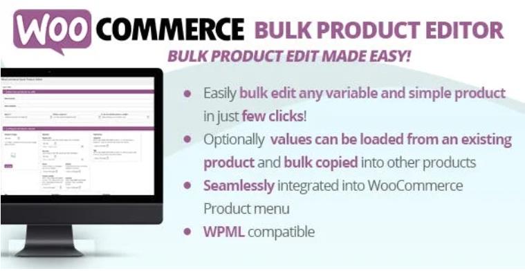 WooCommerce Bulk Product Editor 产品编辑插件 – v2.286