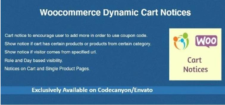 Woocommerce Dynamic Cart Notices – 购物车动态信息插件 – v1.1.2