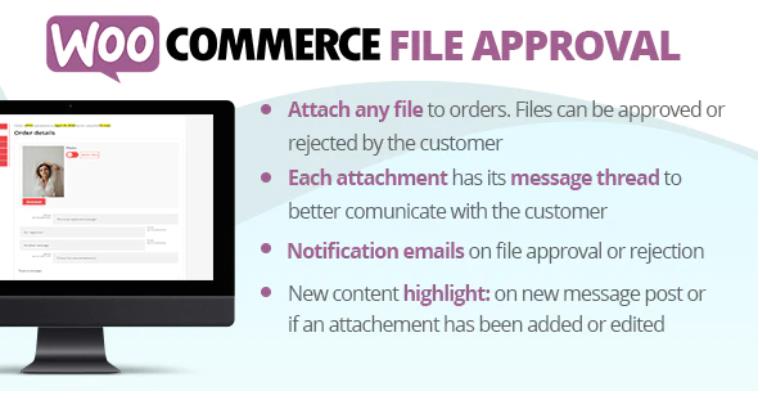 WooCommerce File Approval 商店产品文件共享插件 – v1.3.5