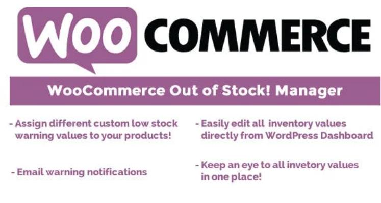WooCommerce Out of Stock! Manager 库存管理插件 – v4.3