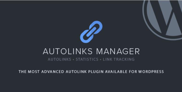 Autolinks Manager 自动链接插件 – v1.1.2