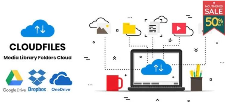Cloudfiles – 云盘媒体库文件夹WordPress插件 – v1.0.2