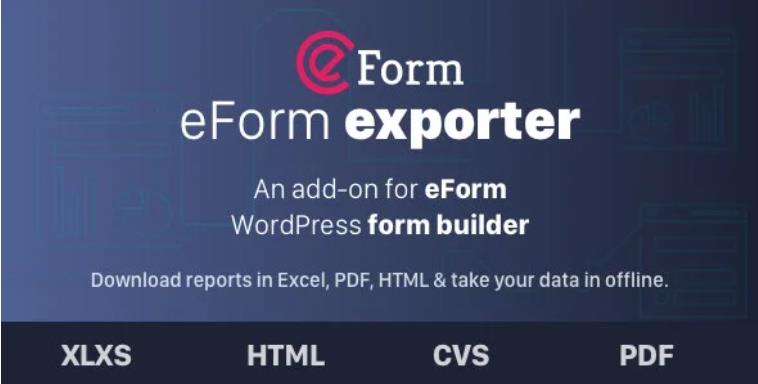 Exporter for eForm – 订阅表单导出插件 – v1.6.2