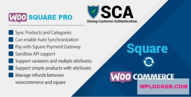 WooSquare Pro – Square For WooCommerce 产品同步插件 – v6.8