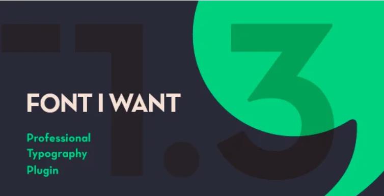 Font I Want v1.3.6 – Font Management 字体管理排版插件