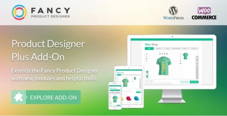 Fancy Product Designer Plus Add-On 扩展插件 – v1.2.7