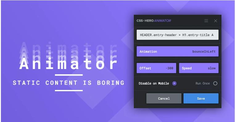 CSS Hero Animator – CCS 样式动画编辑器插件 – v0.9.2