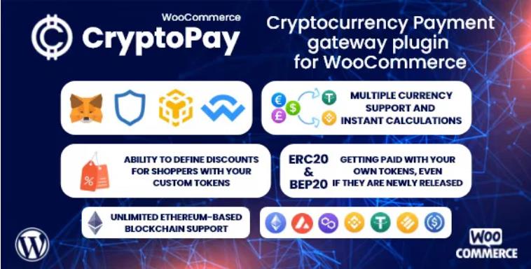 CryptoPay WooCommerce – 区块链比特币加密货币支付插件 – v2.4.4