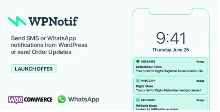 WPNotif – WordPress SMS & WhatsApp Notifications 订单通知插件 – v2.8.4