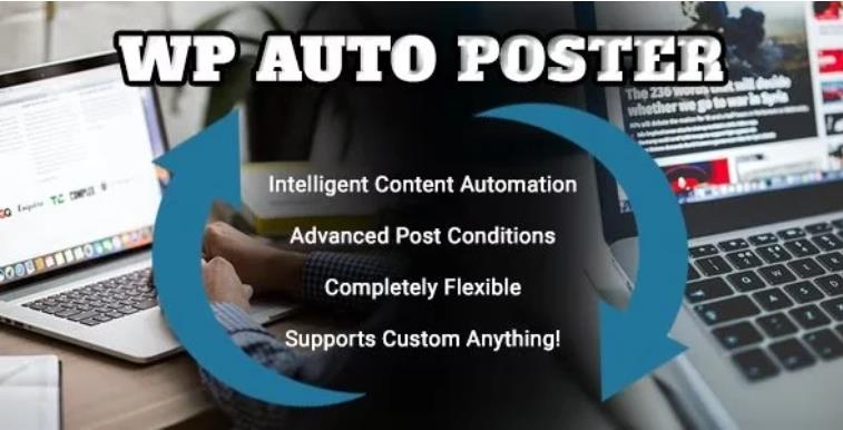 WP Auto Poster – 自动发布修改回收网站内容插件 – v2.2.2