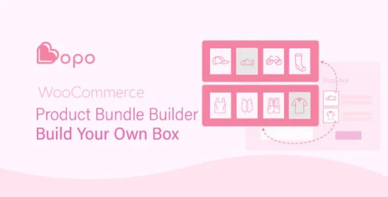 Bopo – WooCommerce 商品捆绑交叉销售插件 – v1.0.6
