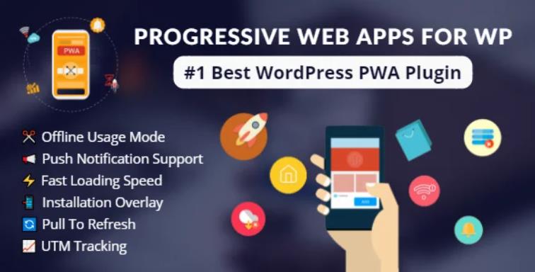 Progressive Web Apps Web应用程序插件 – v3.0
