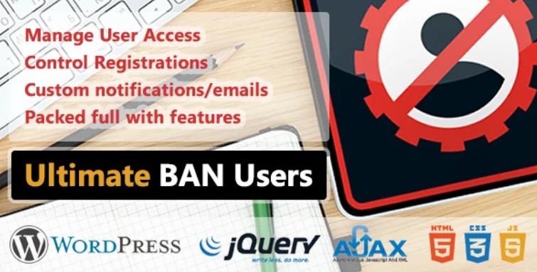 WP Ultimate BAN Users 用户限制插件 – v1.5.5