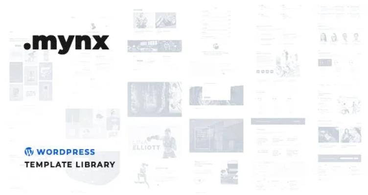 Mynx WordPress Templates Library 模板库插件 – v1.27.9