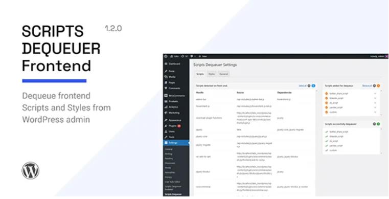 Scripts Dequeuer – 优化加速自定义加载脚本插件 – v1.2.0