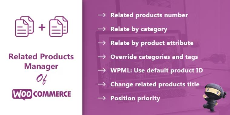 Related Products Manager Pro for WooCommerce – 相关产品插件 – v1.12
