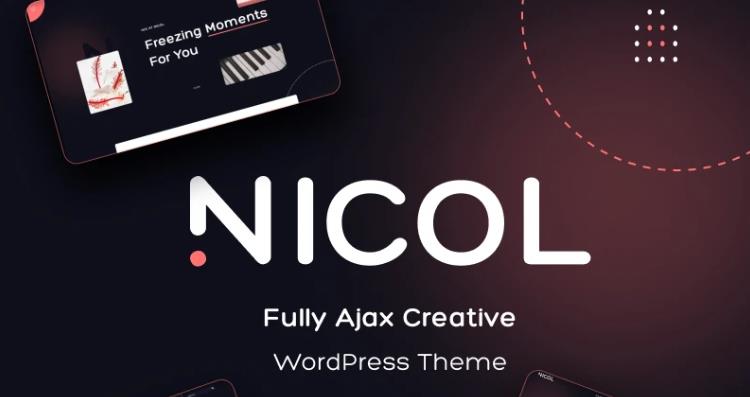 Nicol – Ajax 创意作品展示网站WordPress模板 – v1.1.0
