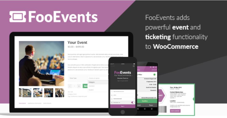 FooEvents for WooCommerce 活动票务筹款插件 – v1.18.23