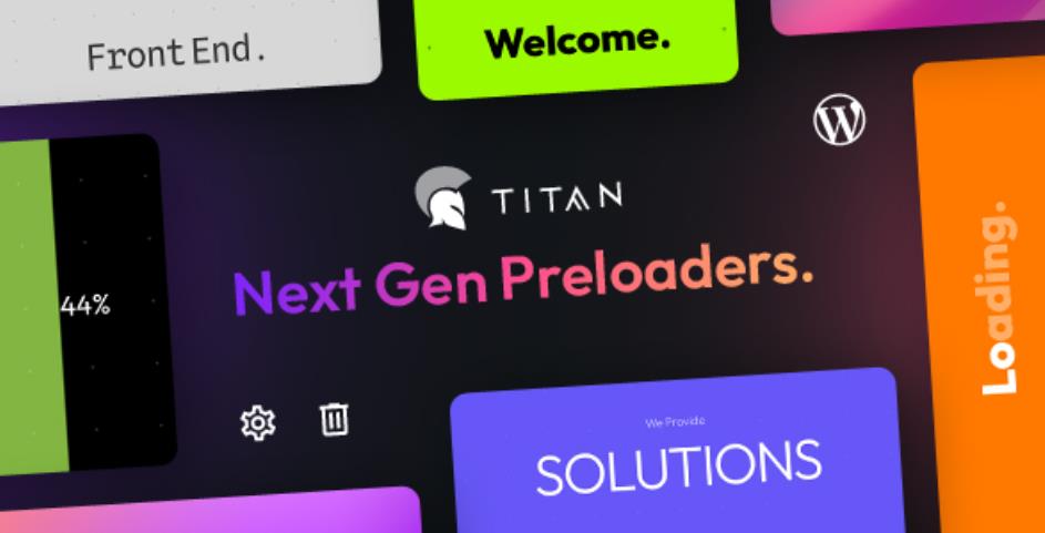 Titan Preloaders – 预加载程序页面转换加载中WordPress插件 – v1.2.0