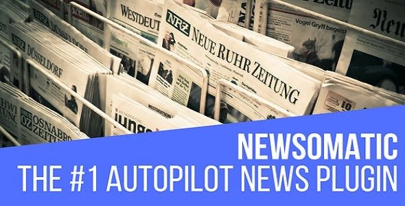 Newsomatic – 新闻自动发布WordPress插件 – v3.2.9.2